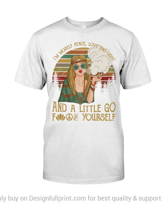 Gift For Hippie Hippie Smoke Girl Im Mostly Peace Love And Light Black TShirt CH