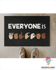 Black Pride Everyone Is Welcome Doormat NHD