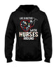 Gifts For Nurses Life Is Better With Nurses Around Hoodie