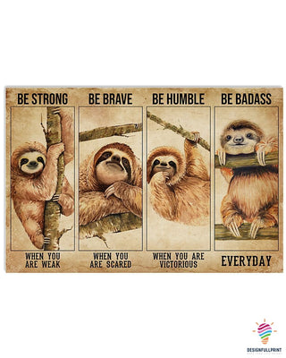 Always Be Cute Sloth Horizontal Poster LN Gift For Sloth Lovers