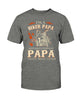 I'm  A Biker Papa, Like Normal Papa but Cooler Ultra Cotton T-Shirt