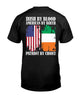 Irish Shop Irish By Blood American By Birth Patriot By Choice Back Print Cotton T-shirt