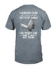 I Asked God To Make Me A Better Man, He Sent Me My Son T-shirt