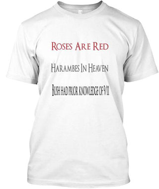 Roses Are Red Harambes In Heaven Ultra Cotton Shirt