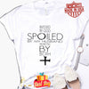 Bless By God Spoiled By My Husband Protected By Both Tshirt HG