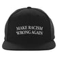 Make Racism Wrong Again Hat Ultra Cotton Shirt