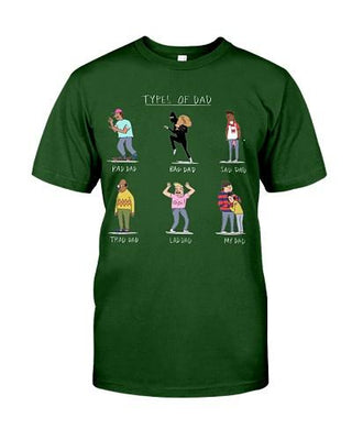 Types Of Dad Funny T-shirt - designfullprint