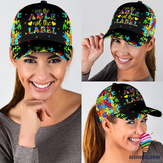 Autism See The Able Not The Label Classic Cap LN Autism Gift