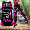 September Girl Stepping Into My Birthday Like A Boss Hollow Tank Top and Leggings Set HH